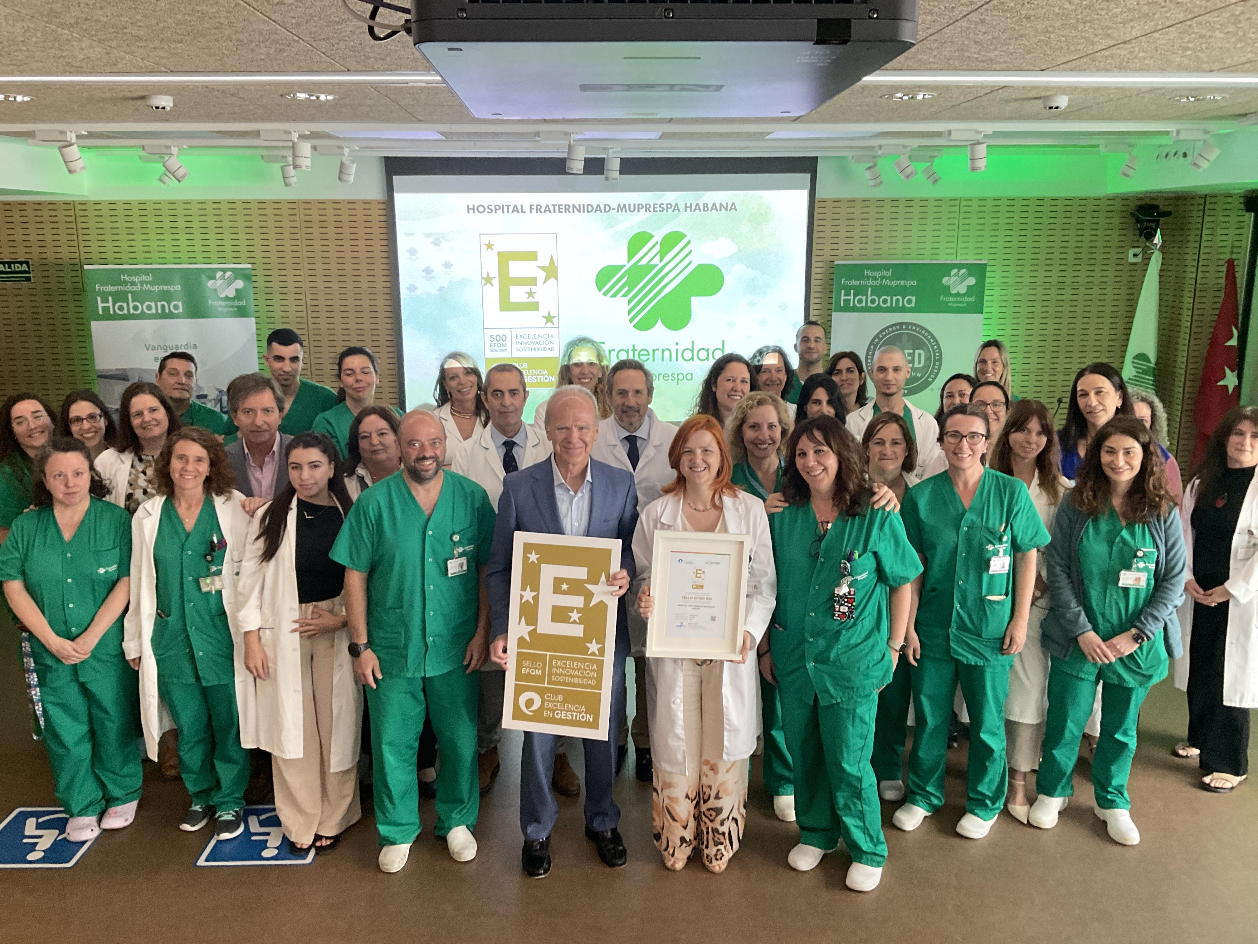 Sello EFQM 500 Hospital Fraternidad-Muprespa Habana 2026